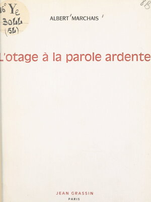 cover image of L'otage à la parole ardente